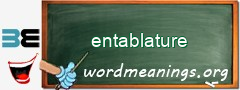 WordMeaning blackboard for entablature